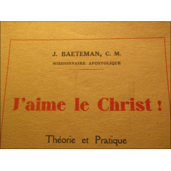 Livre "J'aime le Christ" des éditions G. Poussin 1937